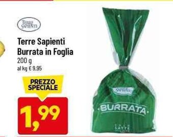 DPiù Terre Sapienti Burrata in Foglia 200 g offerta