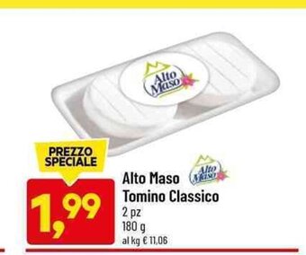 DPiù Alto Maso Tomino Classico 2 pz 180 g offerta