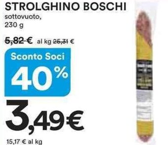 Strolghino Boschi 230 g