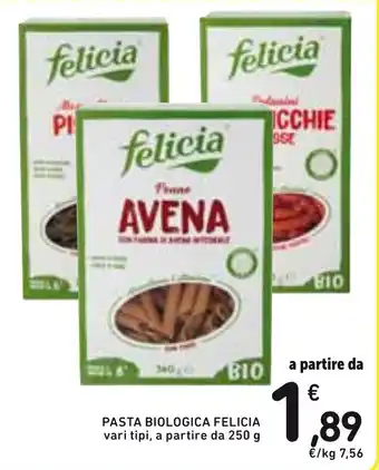 Spazio Conad Felicia Pasta Biologica 250g offerta