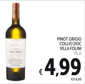 Spazio Conad Pinot Grigio Collio Doc Villa Folini offerta