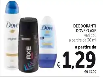 Dove o Axe Deodoranti 30ml