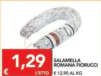 TuoDi Fiorucci Salamella Romana offerta