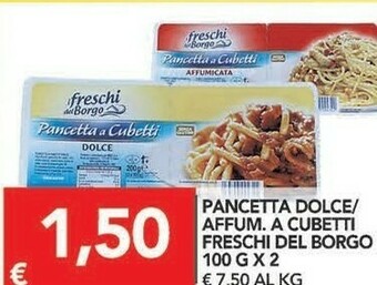 TuoDi I freschi del borgo Pancetta Dolce/ Affum A Cubetti offerta