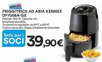 Ipercoop Kennex DF7008A-GS Friggitrice Ad Aria 2 lt offerta