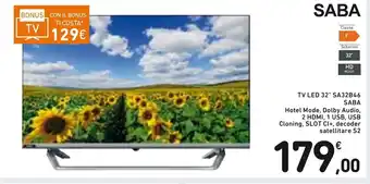 Spazio Conad Saba TV Led 32" SA32B46 offerta