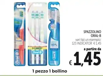 Spazio Conad Oral-B Spazzolini 123 Indicator offerta
