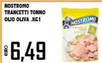 Big Food Nostromo Trancetti Tonno Olio Oliva 1kg offerta