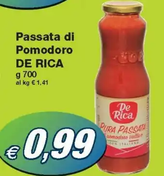 Prix Quality De Rica Passata di Pomodoro g 700 offerta