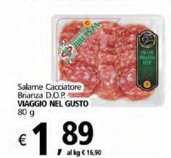 Alter Discount Viaggio Nel Gusto Salame Cacciatore Brianza D.O.P. 80 g offerta