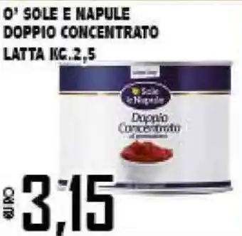 O'Sole e Napule Doppio Concentrato Latta 2,5kg