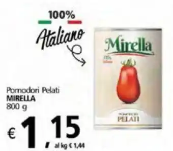 Mirella Pomodori Pelati 800 g