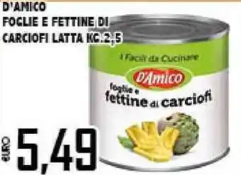 D'Amico Foglie E Fettine di Carciofi LAtta 2,5kg