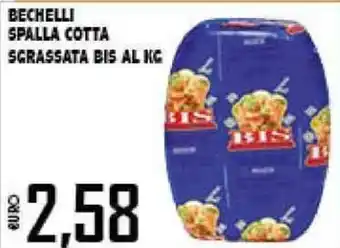 Big Food Bechelli Spalla Cotta Sgrassata Bis al kg offerta