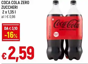 Famila Coca Cola Zero Zuccheri 2 x 1,35 l offerta