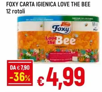 Famila Foxy Carta Igienica Love the bee 12 Rotoli offerta