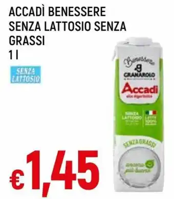 Famila Benessere Senz Lattosio Senza Grassi Accadì 1 l offerta