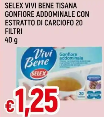 Famila Selex Vivi Bene Tisana Gonfiore Addominale con Estratto di Carciofo 20 filtri 40 g offerta