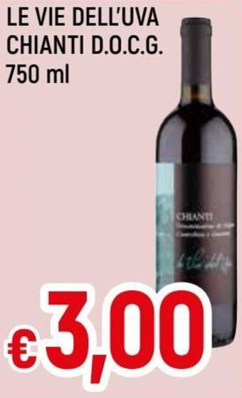 Famila Le Vie Dell'Uva Chianti D.O.C.G. 750 ml offerta