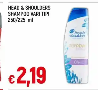 Famila Head&Shoulders Shampoo Vari Tipi 250/225 ml offerta