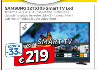 Famila Samsung 32T5305 Smart TV Led 32" offerta