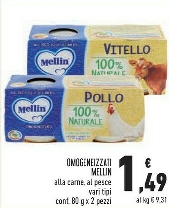 Conad Mellin Omogeneizzati Alla Carne Pollo/ Vitello 100% Naturale/ Al Pesce offerta