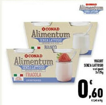 Conad Superstore Conad Yogurt Senza Lattoso offerta