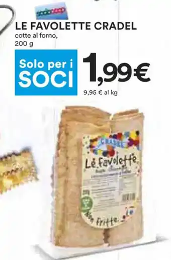 Coop Le Favolette Cradel Cotte Al Forno 200 g offerta