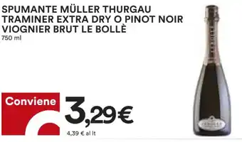 Coop Spumante Müller Thurgau Traminer Extra Dry o Pinot Noir Viognier Brut Le Bollè 750 ml offerta