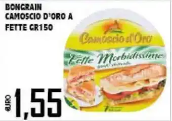 Big Food Bongrain Camoscio d'Oro a Fette 150gr offerta
