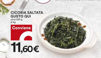 Coop Gusto Qui Cicoria Saltata Circa 250 g offerta