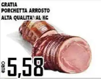 Big Food Gratia Porchetta Arrosto Alta Qualità al kg offerta