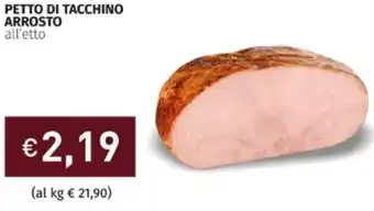 Prezzemolo e Vitale Petto di Tacchino Arrosto offerta