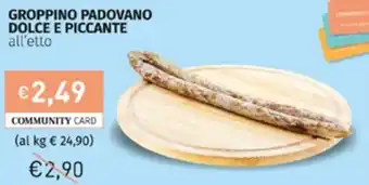 Groppino Padovano Dolce E Piccante