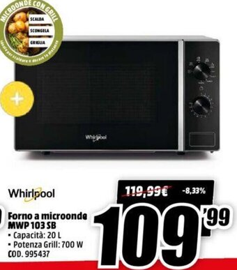 MediaWorld Whirlpool Forno a microonde MWP 103 SB offerta