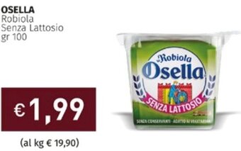 Prezzemolo e Vitale Osella Robiola Senza Lattosio gr 100 offerta