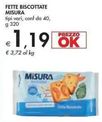 Bennet Misura Fette Biscottate 320 g offerta