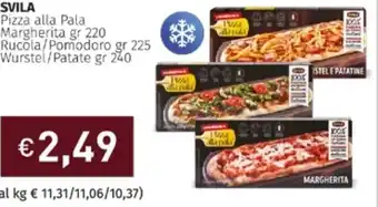 Prezzemolo e Vitale Svila Pizza Alla Pala Margherita gr 220 Rucola/Pomodoro gr 225 Wurstel/Patate gr 240 offerta