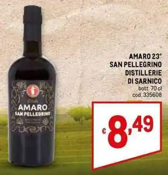 Metro Amaro 23° San Pellegrino Distillerie Di Sarnico bott. 70 cl offerta