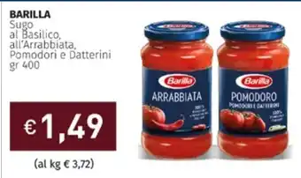 Prezzemolo e Vitale Barilla Sugo al Basilico, all'Arrabbiata,Pomodori e Datterini 400 gr offerta