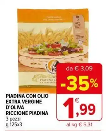 Iperal Piadina con Olio Extra Vergine d'Oliva Riccione 3 pezzi g 125 x 3 offerta