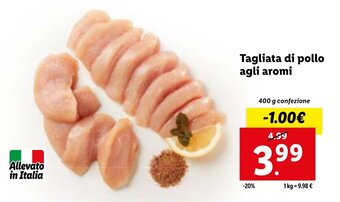 Lidl Tagliata di pollo agli aromi 400 g offerta