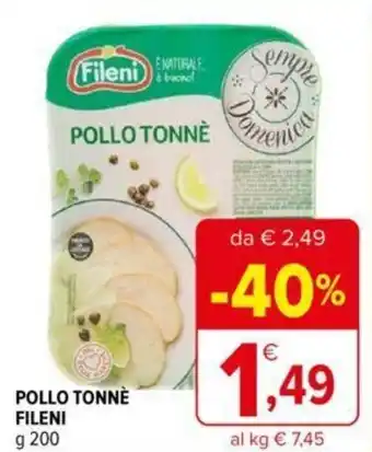 Iperal Fileni Pollo Tonnè 200 g offerta