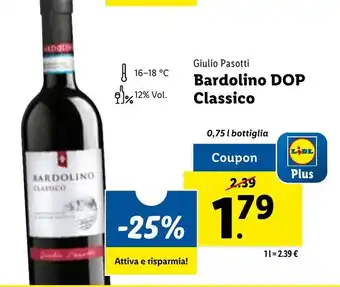 Lidl Giulio Pasotti Bardolino DOP Classio 0,75 l offerta