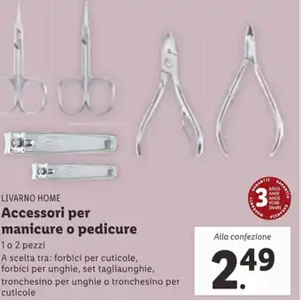 Lidl Livarno Home Accessori per manicure o pedicure 1 o 2 pezzi offerta