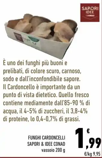 Conad Conad Sapori & Idee Funghi Cardoncelli 200 g offerta