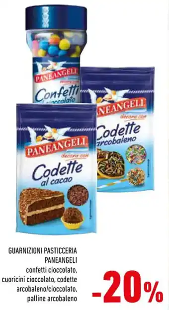 Conad Paneangeli Guarnizioni Pasticceria Confetti Cioccolato, Cuoricini Cioccolato, Codette Arcobaleno/Cioccolato, Palline Arcobale offerta