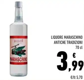 Conad Antiche Tradizioni Liquore Maraschino 70 cl offerta