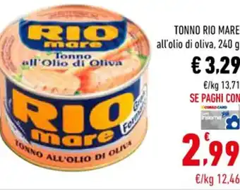 Conad Rio Mare Tonno All'Olio di Oliva 240 g offerta