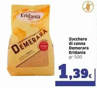 Ok Sigma Eridania Zucchero di Canna Demerara gr 500 offerta
